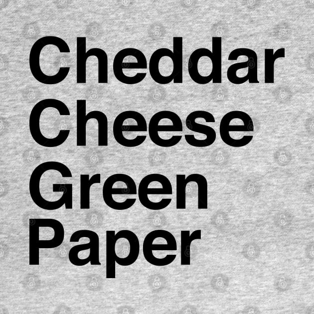Cheddar/Cheese/Paper/Green by teeteet